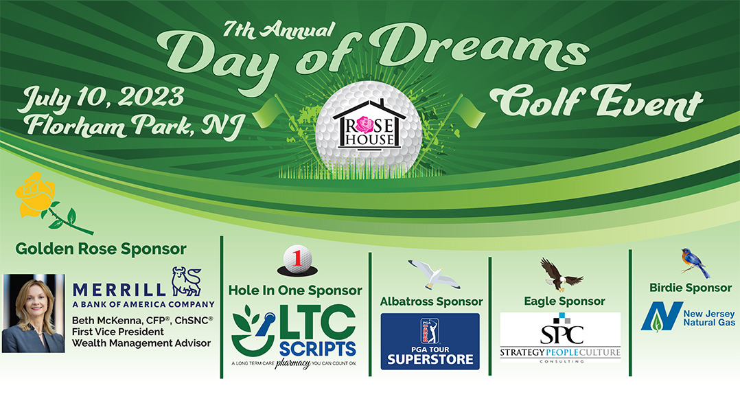 Official banner for Rose House's 7th annual "Day of Dreams" golf event with sponsors