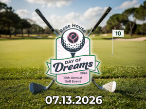 2026 Rose House Golf Event
