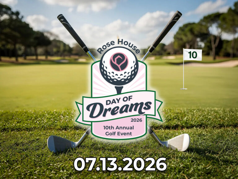 2026 Rose House Golf Event