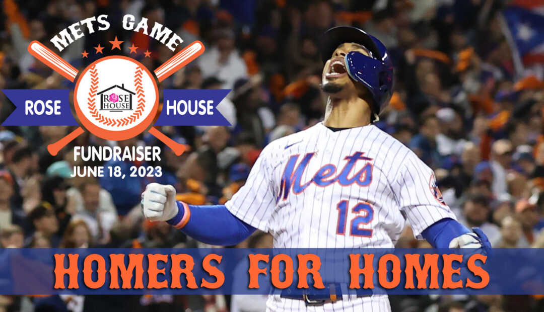 Rose House - New York Mets Fundraiser event