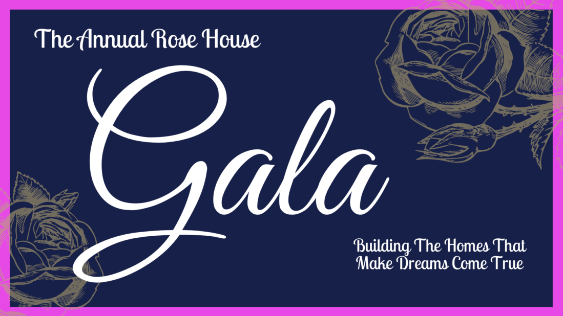 The Rose House - Annual Gala